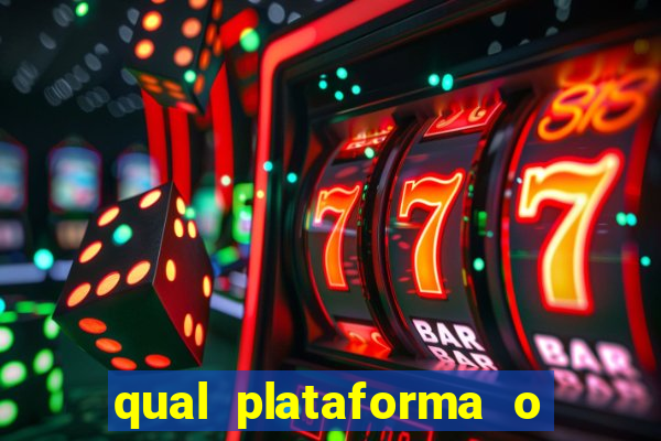 qual plataforma o buzeira joga